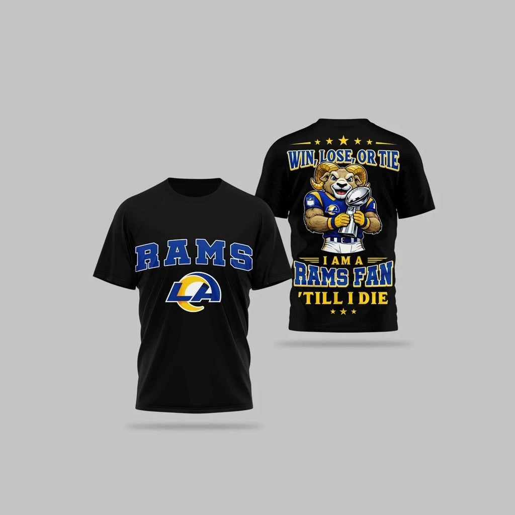 LA Rams Win Lose Or Tie I Am A Rams Fan Till I Die Logo Shirt