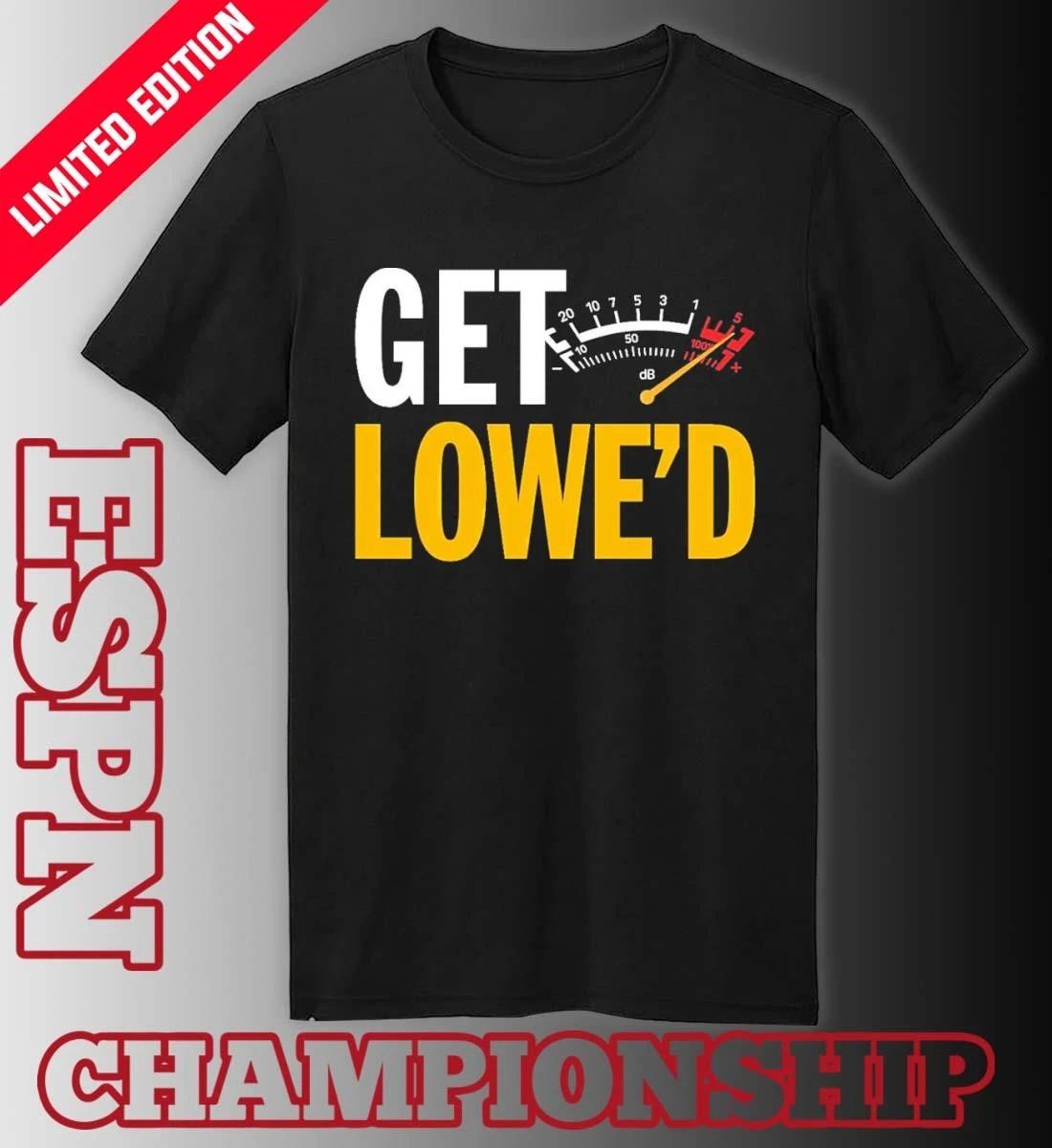 Pittsburgh Get Lowe’d T-Shirt