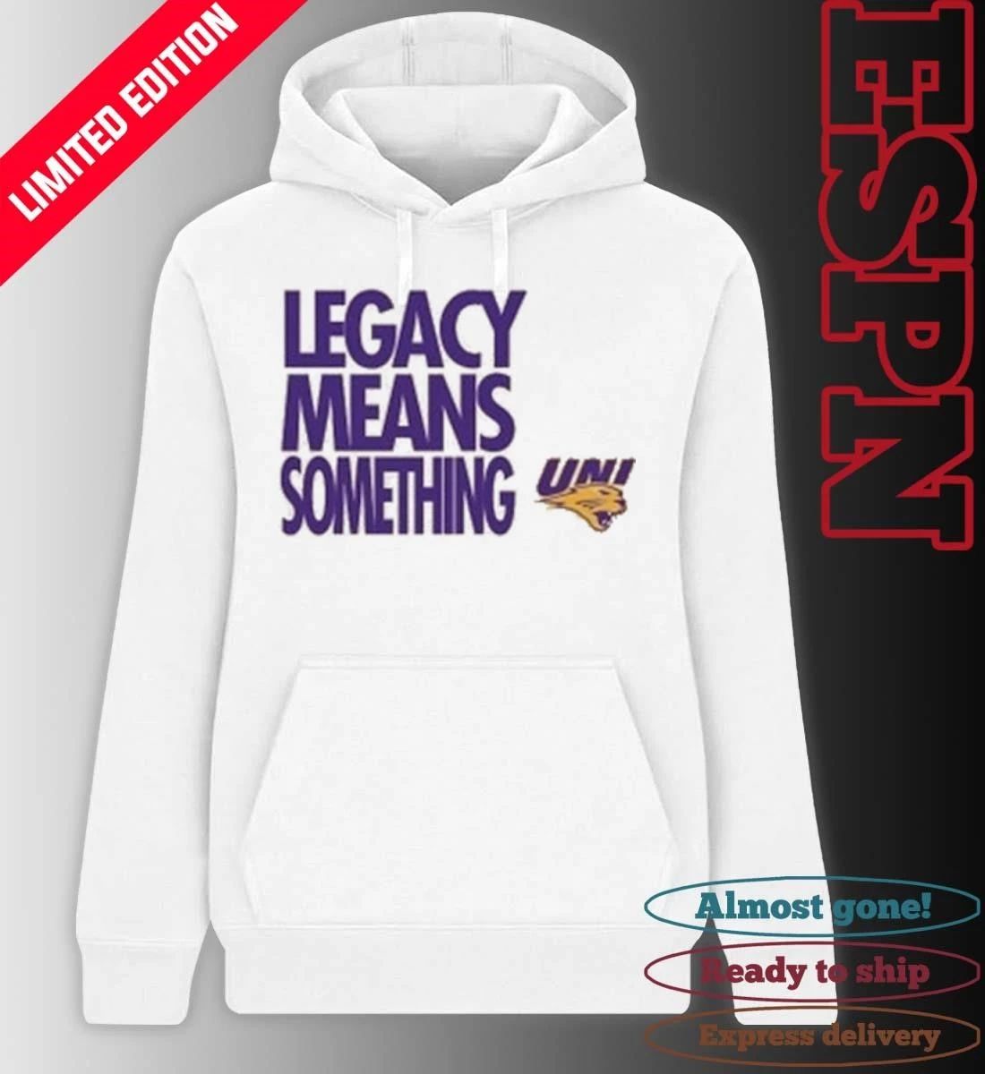 Legacy Means Something Northern Iowa Panthers Basketball March Madness Shirt