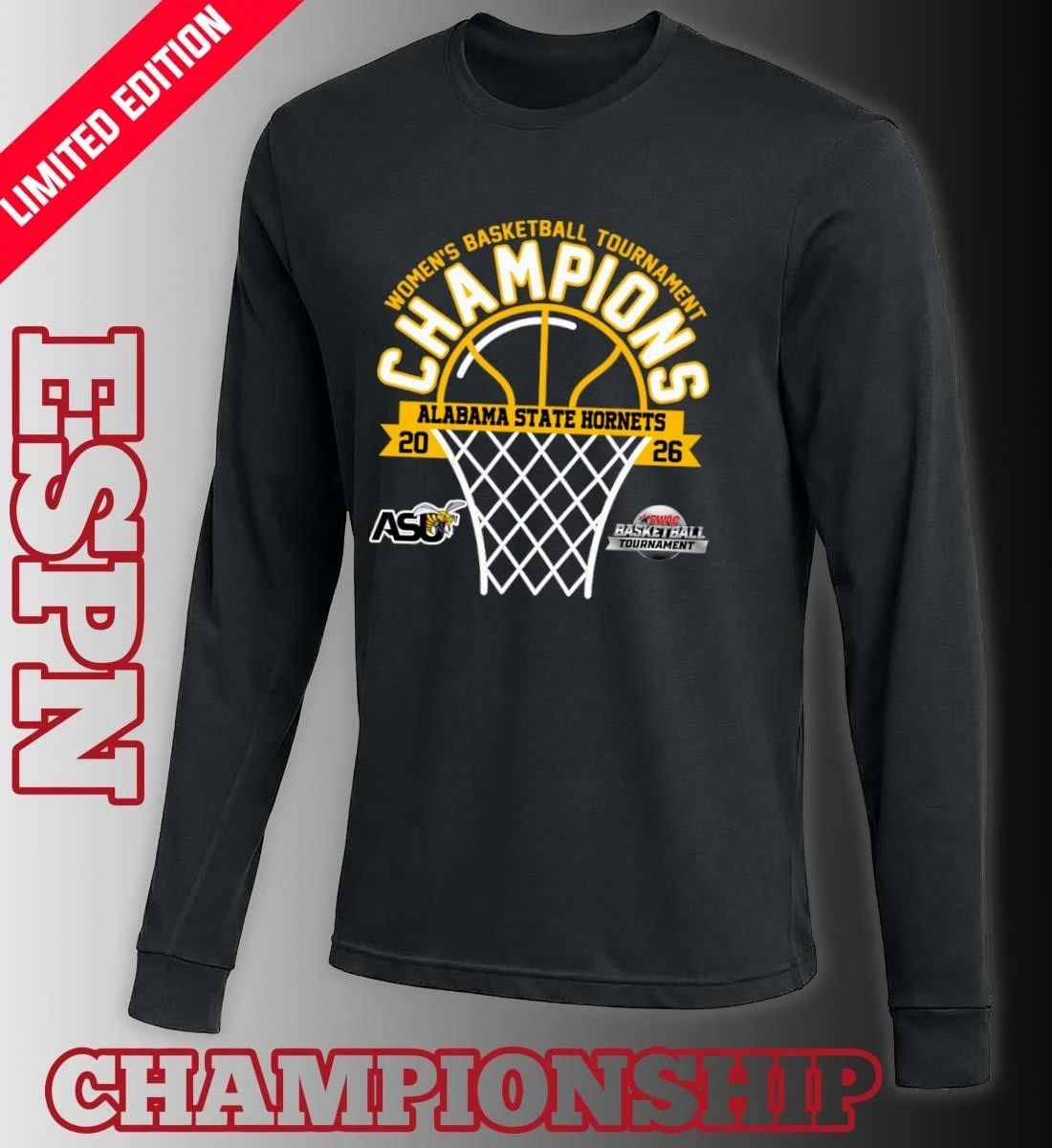 SWAC Women’s Basketball Tournament Champions 2026 Alabama State Hornets T-Shirt
