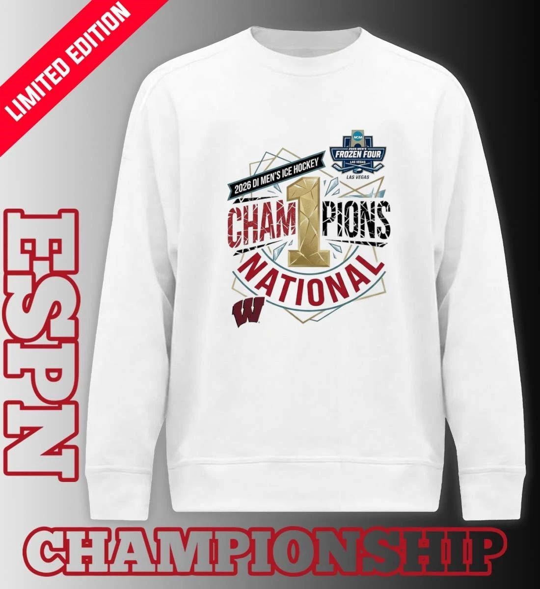 Wisconsin Badgers 2026 DI Men’s Ice Hockey Frozen Four National Champions Las Vegas T-Shirt