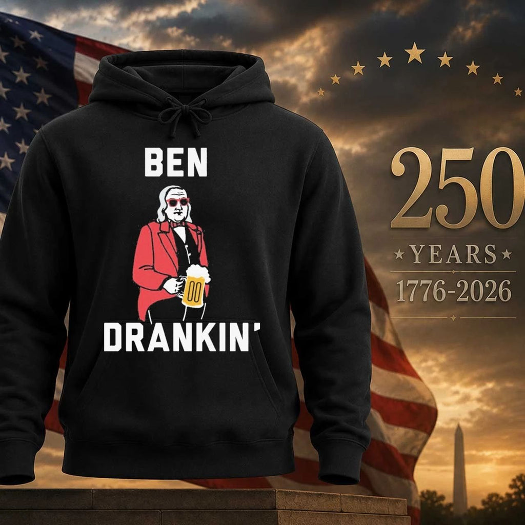 Ben Drankin’ Funny 4th of July Patriotic Shirt