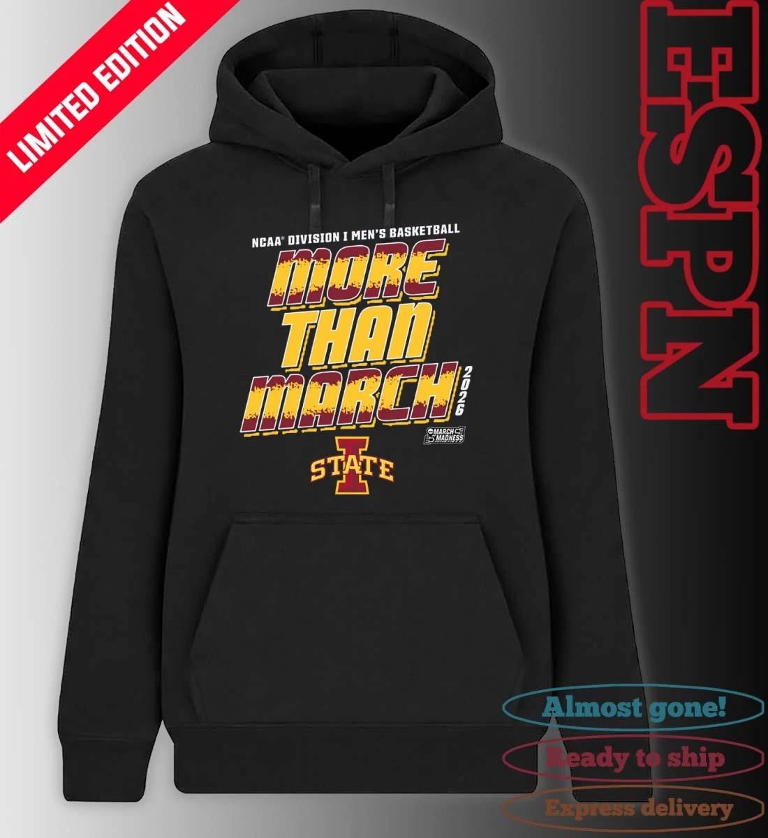 Iowa State Men’s Basketball More Than March 2026 Shirt