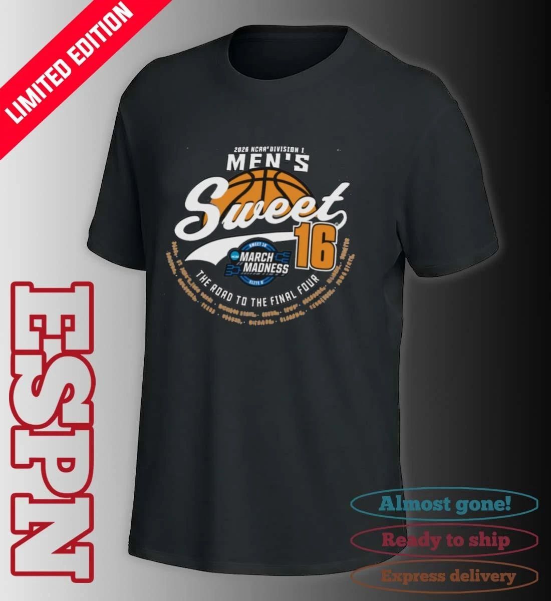 Sweet Sixteen 2026 NCAA DI Men’s Basketball Tournament March Madness Shirt