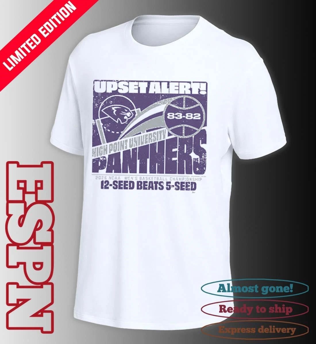 High Point Panthers Men’s Basketball 2026 March Madness Upset Alert Shirt