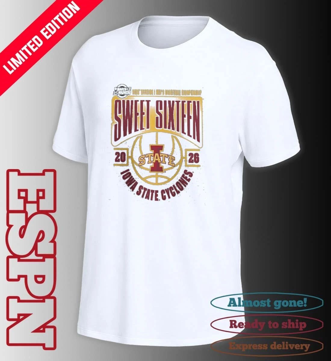 Iowa State Cyclones 2026 NCAA Men’s Basketball Tournament March Madness Sweet 16 T-Shirt