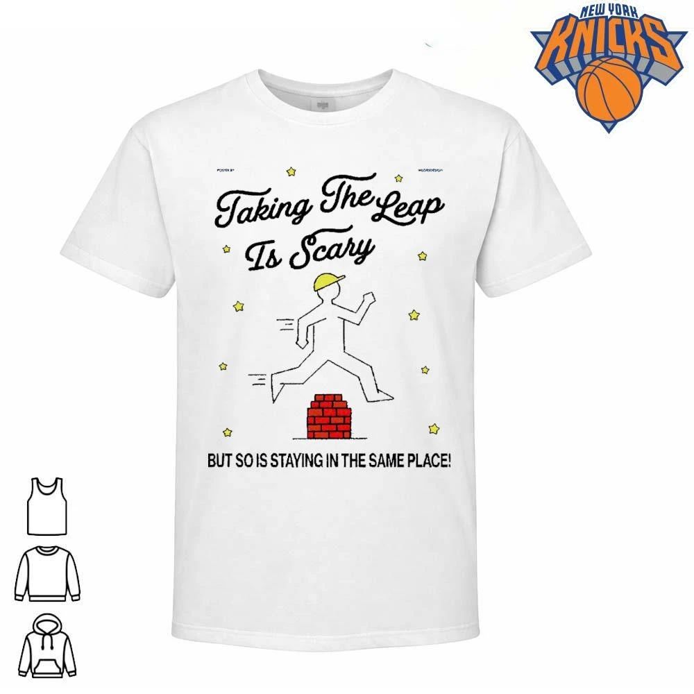 Taking The Leap Is Scary Motivational Quote Cartoon Inspiration Shirt
