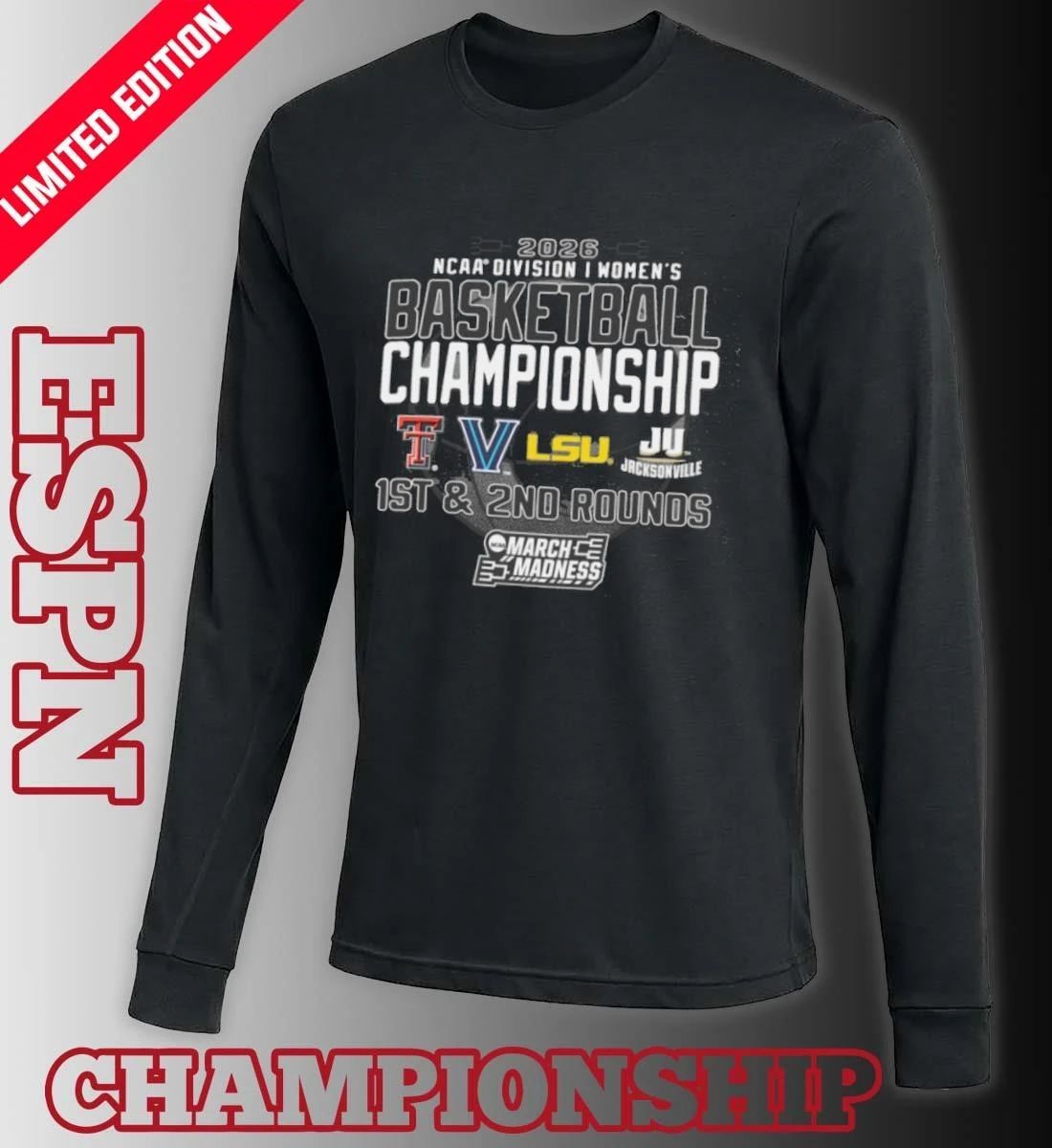 1st, 2nd Rounds 2026 NCAA DI Women’s Basketball Championship – Baton Rouge, LA Shirt