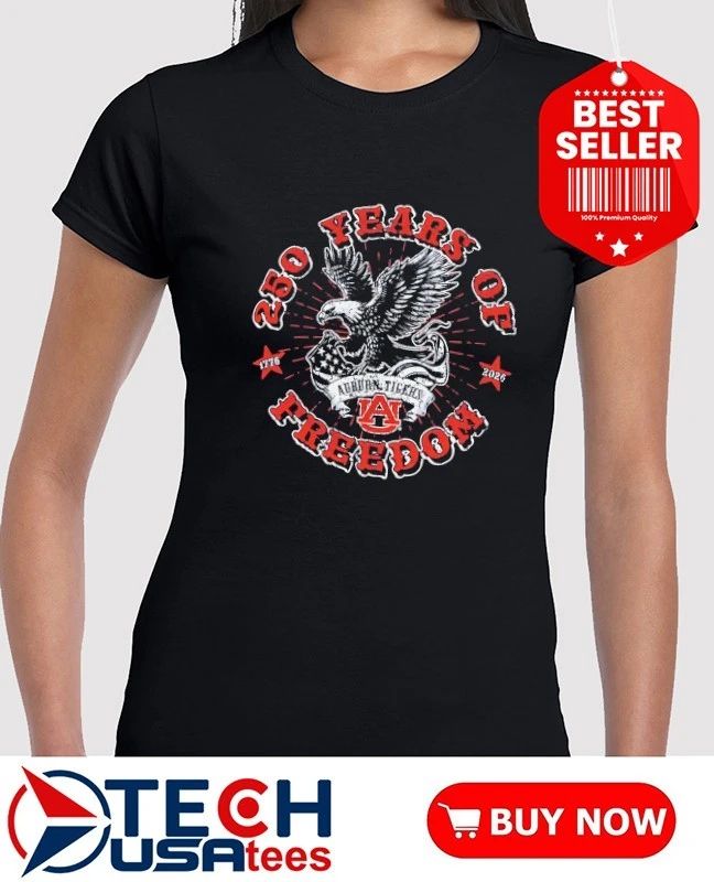 Auburn Tigers Americana 250 Years of Freedom shirt
