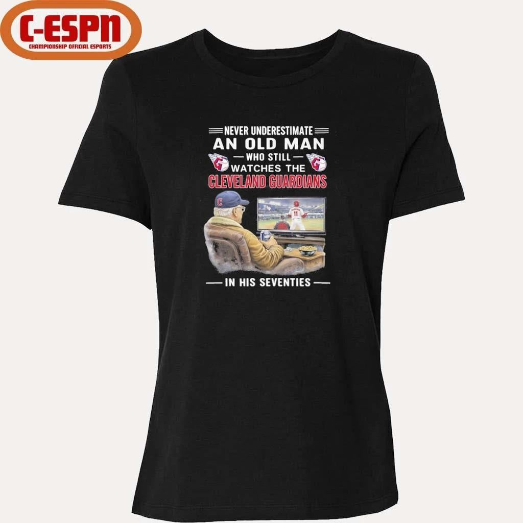 Never Underestimate An Old Man Who Still Watches The Cleveland Guardians In His Seventies Shirt