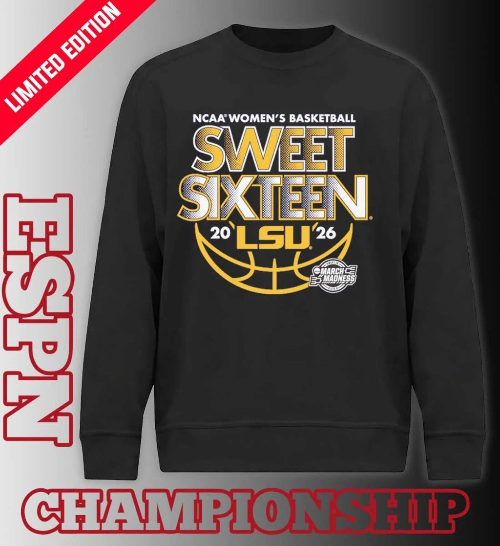 Sweet Sixteen 2026 LSU Women’s Basketball Shirt