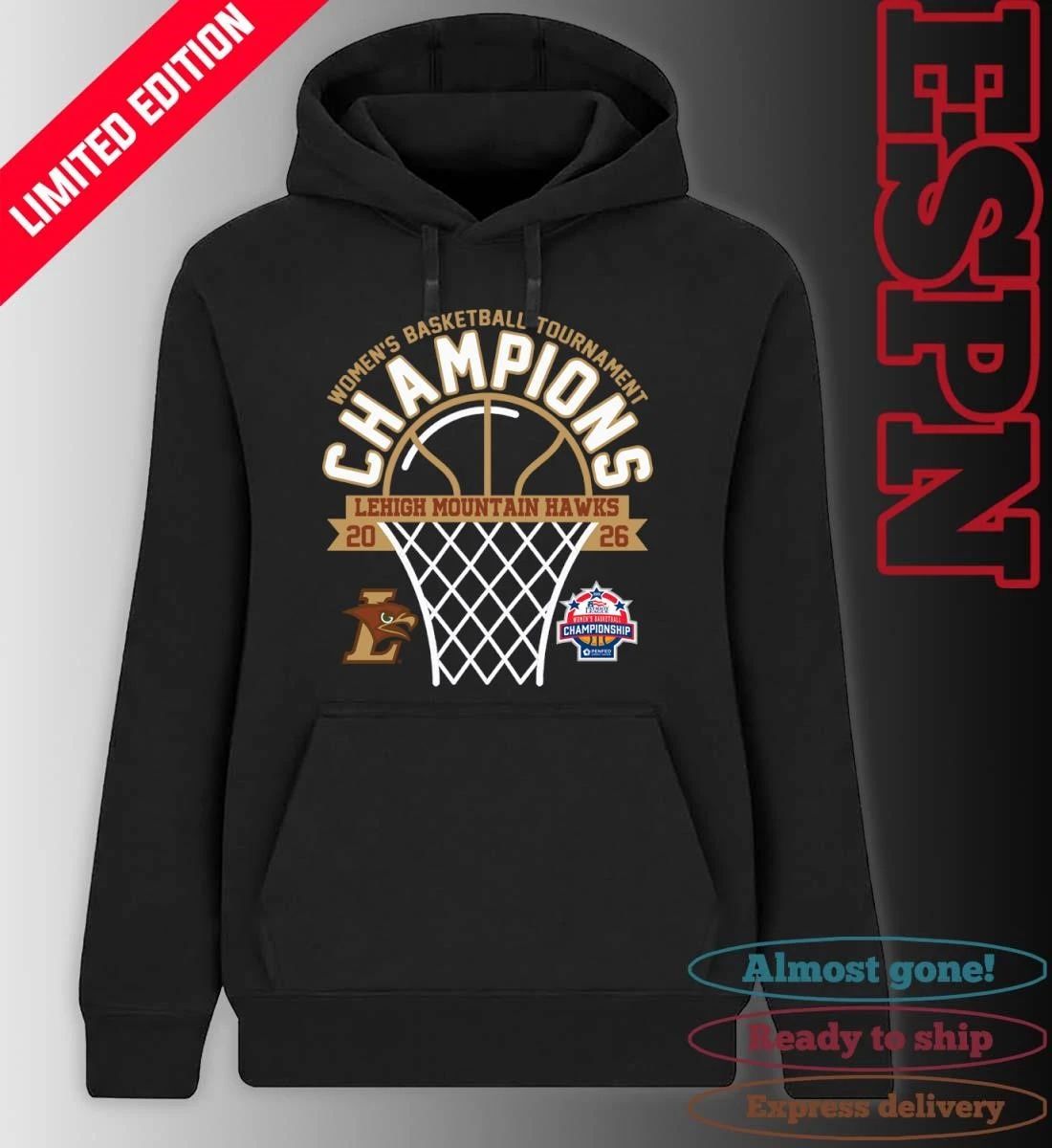 Lehigh Mountain Hawks 2026 Patriot League Women’s Basketball Tournament Champions Shirt
