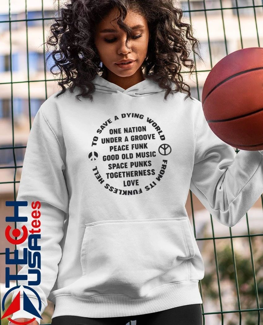 One Nation Under a Groove Peace Funk shirt