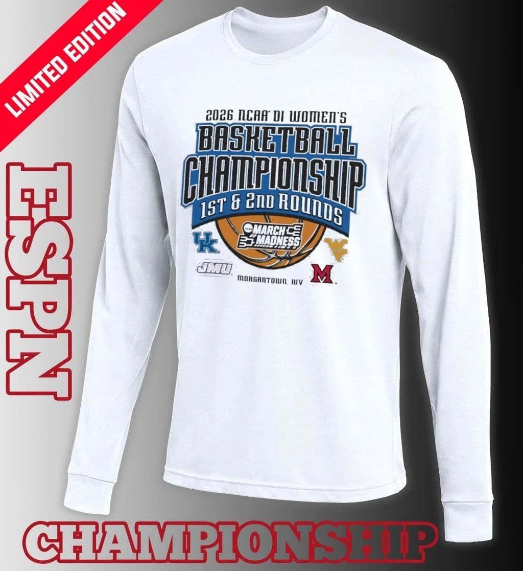 2026 NCAA DI Women’s Basketball 1st, 2nd Rounds – Morgantown, WV Shirt