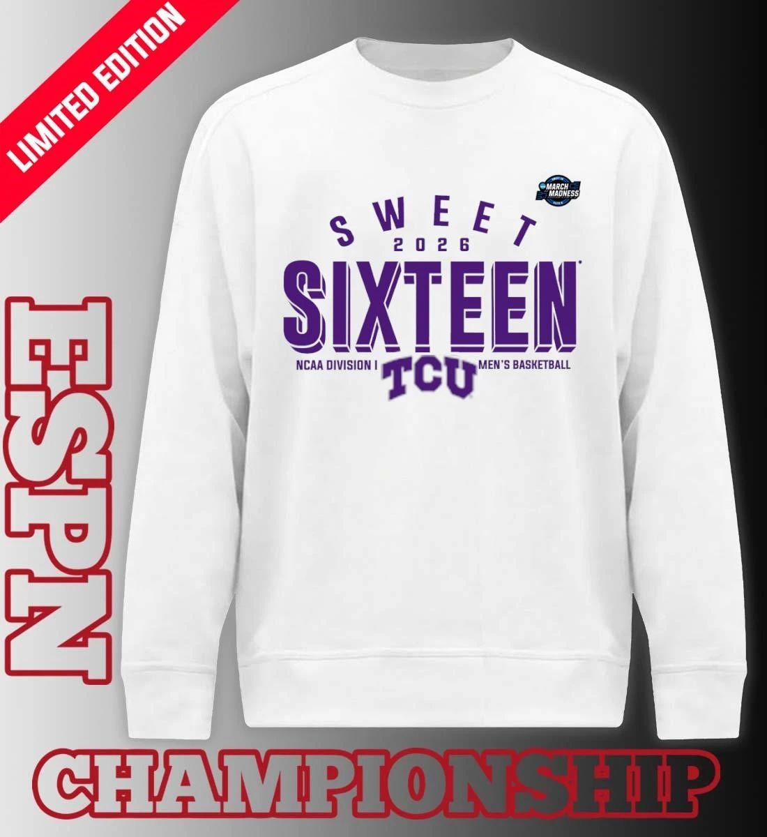 Sweet 16 TCU Horned Frogs 2026 NCAA Men’s Basketball T-Shirt