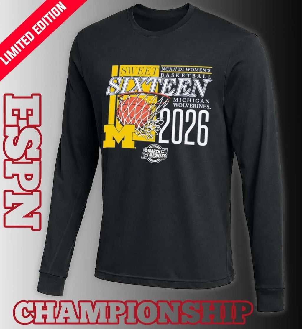 Michigan Wolverines 2026 NCAA DI Women’s Basketball Sweet Sixteen – Fort Worth Regional T-Shirt