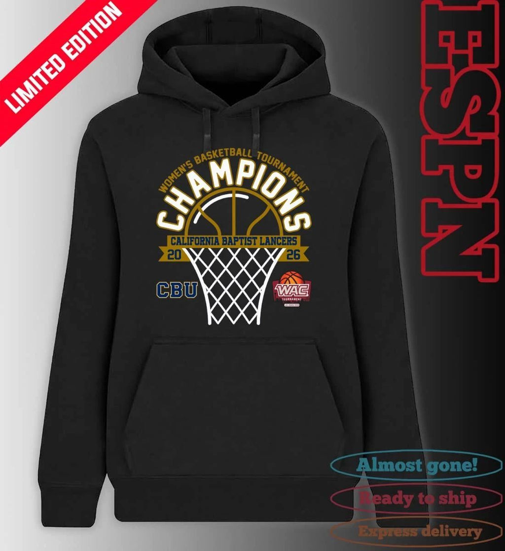 WAC Women’s Basketball Tournament Champions 2026 California Baptist Lancers T-Shirt