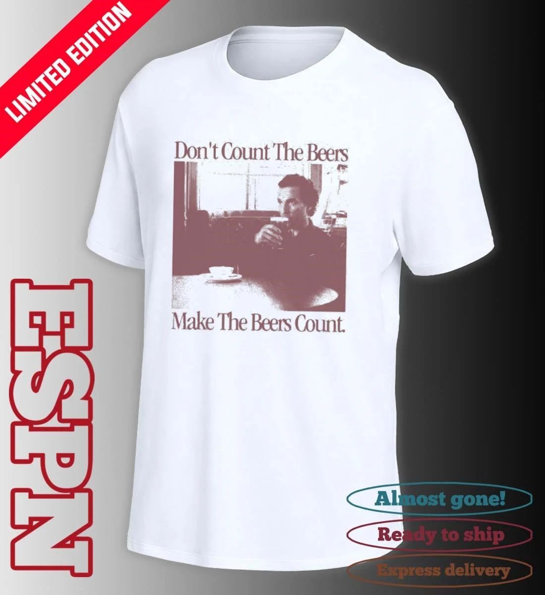 Don’t Count The Beers Make The Beers Count Gentlemen shirt