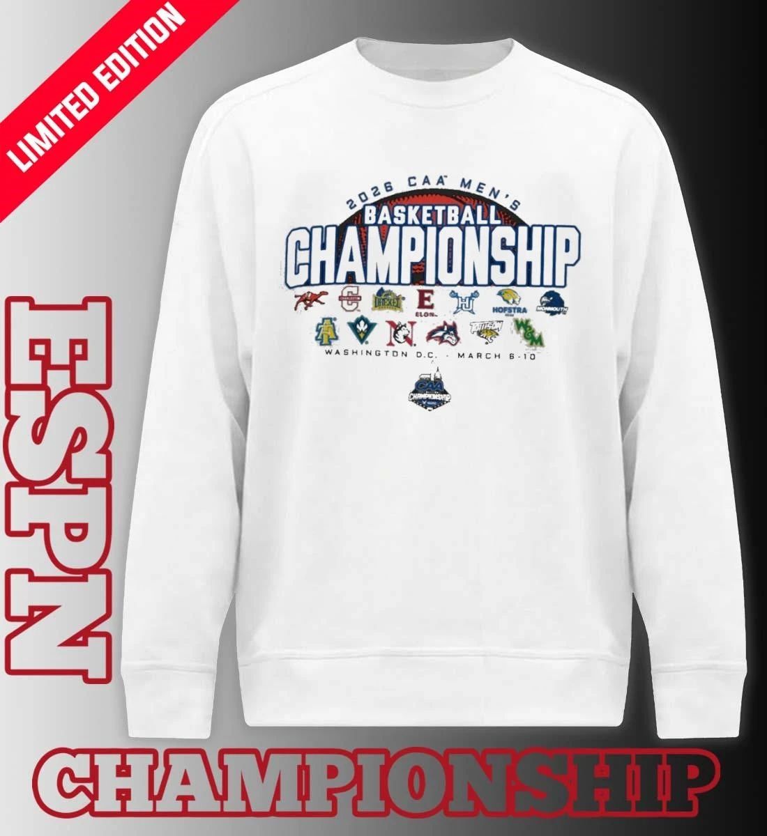 MArch 6-10 2026 CAA Men’s Basketball Championship T-Shirt