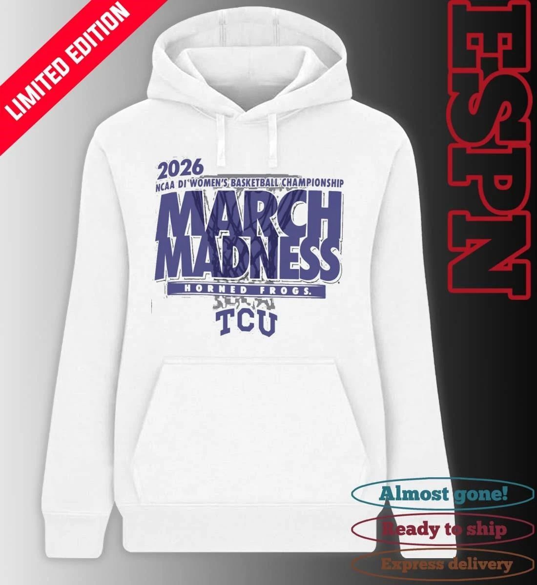 TCU Women’s Basketball Single Team 2026 NCAA March Madness Shirt