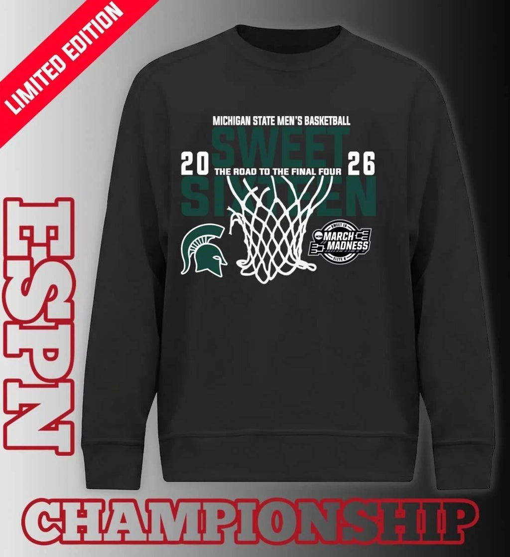 Michigan State Men’s Basketball 2026 Sweet Sixteen The Road To The Final Four Shirt