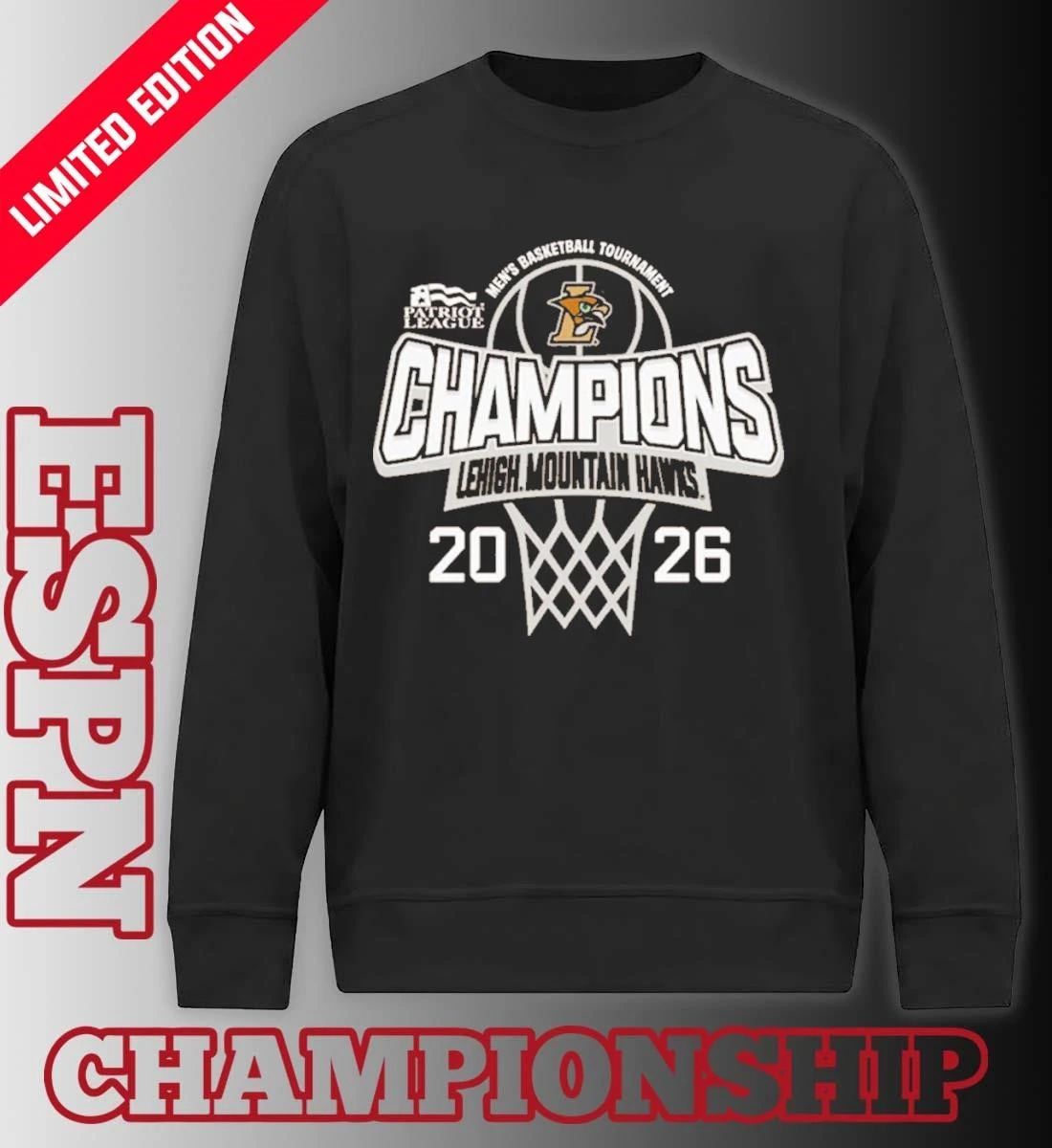 Lehigh University 2026 Patriot League Men’s Basketball Tournament Champions T-Shirt