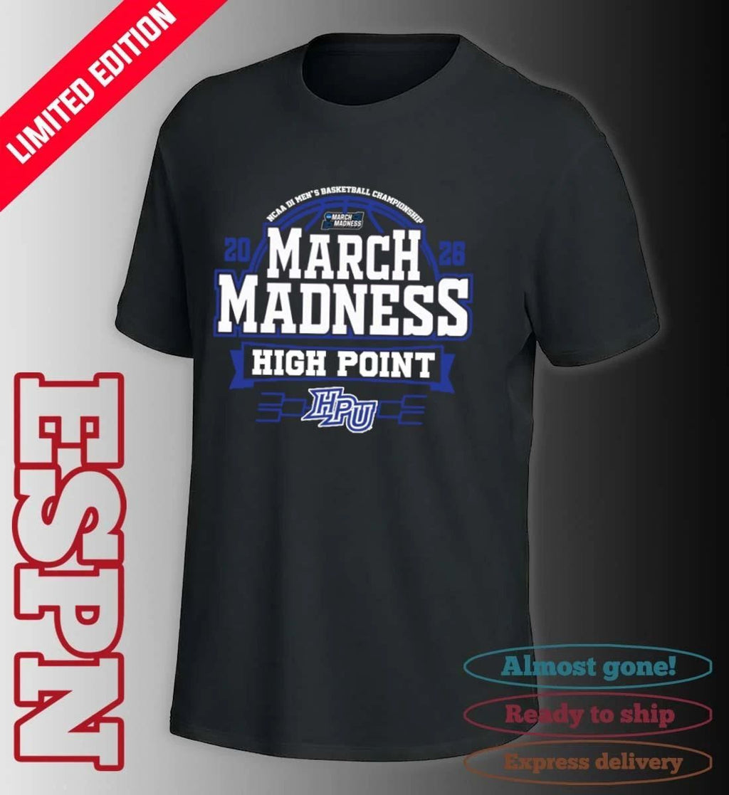 High Point Panthers Men’s Basketball March Madness Bound T-Shirt