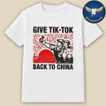 Give Tech Back To China Shirt