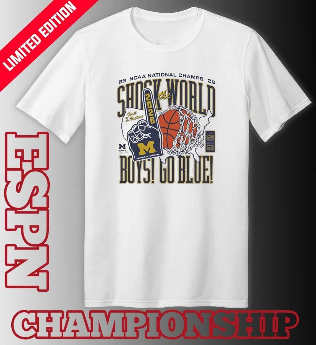 Michigan Wolverines Basketball Shock The World Boys Go Blue 2-Time National Champions shirt