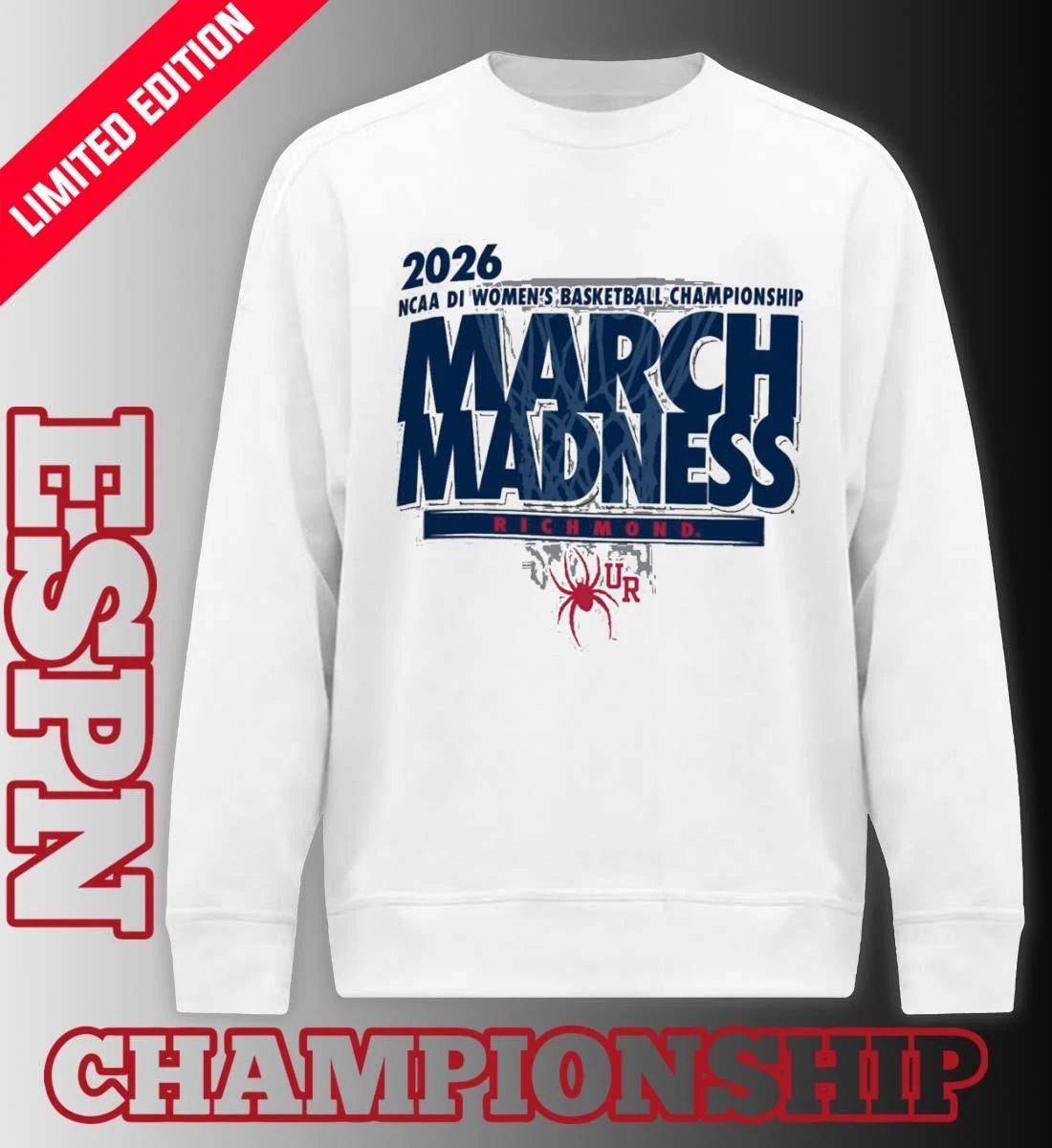 Richmond Spiders 2026 NCAA DI Women’s Basketball March Madness – First Four Shirt