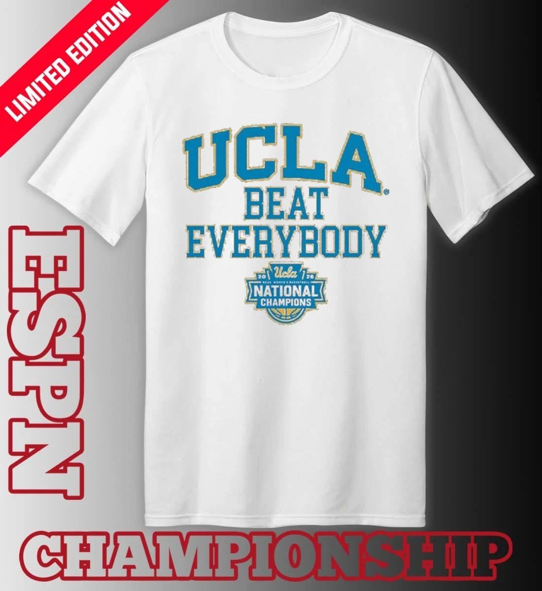 UCLA Women’s Basketball Beat Everybody 2026 National Champions Shirt