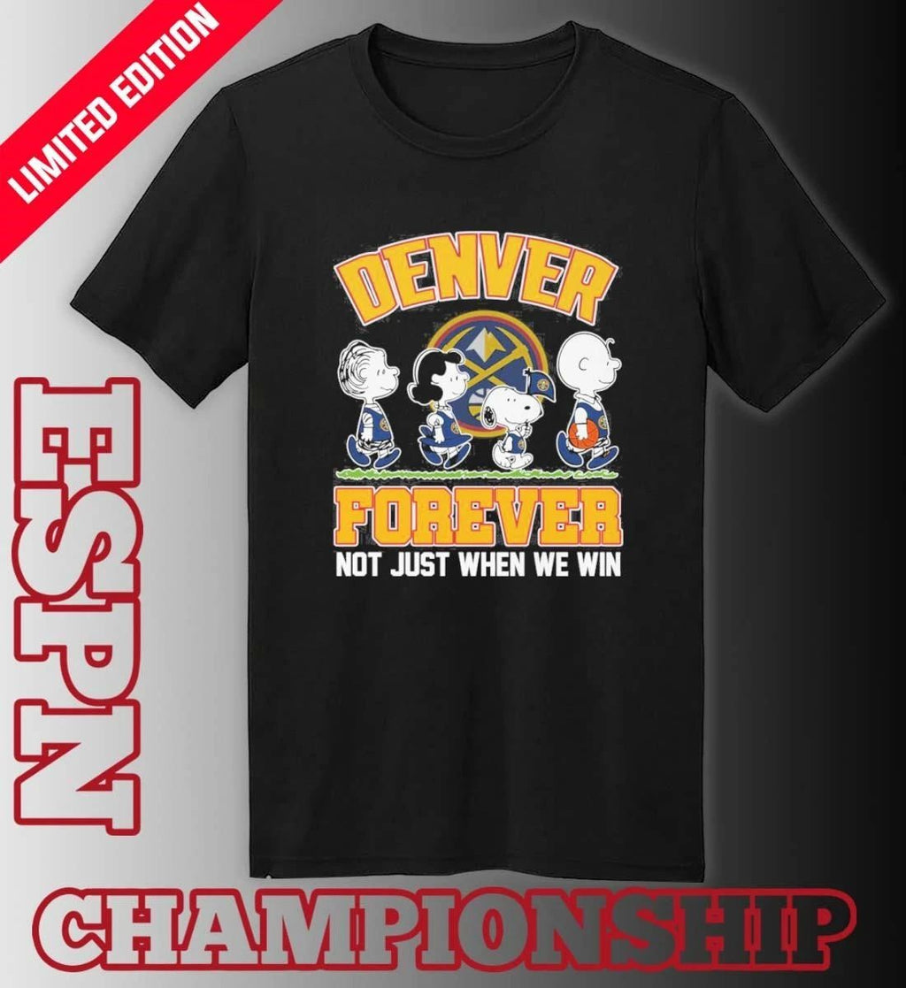 Forever The Peanuts Character X Denver Nuggets Shirt