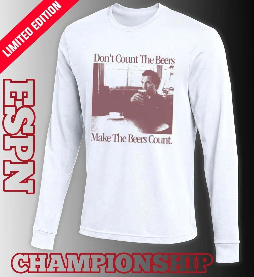 Don’t Count The Beers Make The Beers Count Gentlemen shirt