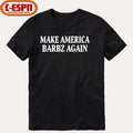 Make America Barbz Again Official T-Shirt