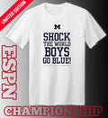 Michigan Men’s Basketball Shock The World Boys Go Blue National Champions Shirt