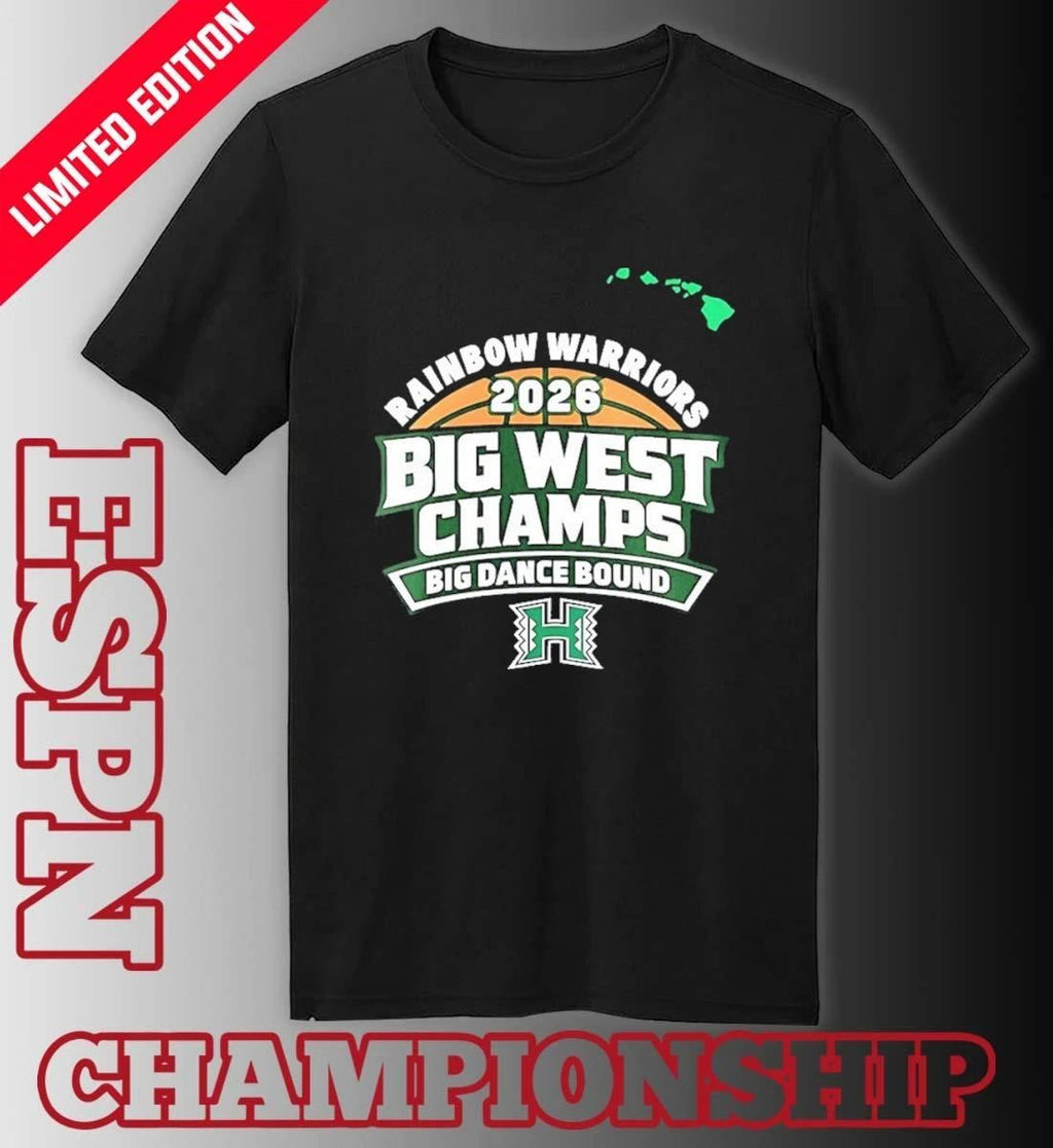 Hawaii Rainbow Men’s Basketball Big West Conference Champions Big Dance Bound Shirt