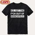 ICE Get the F Out of Minneapolis T-Shirt