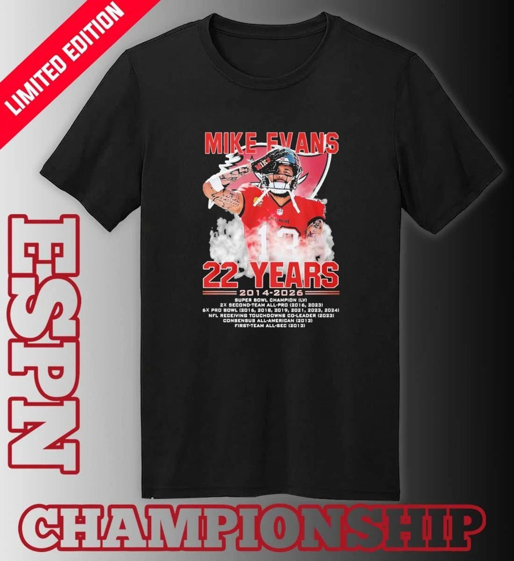 Mike Evans 22 Years Of Tampa Bay Buccaneers 2014-2026 Shirt