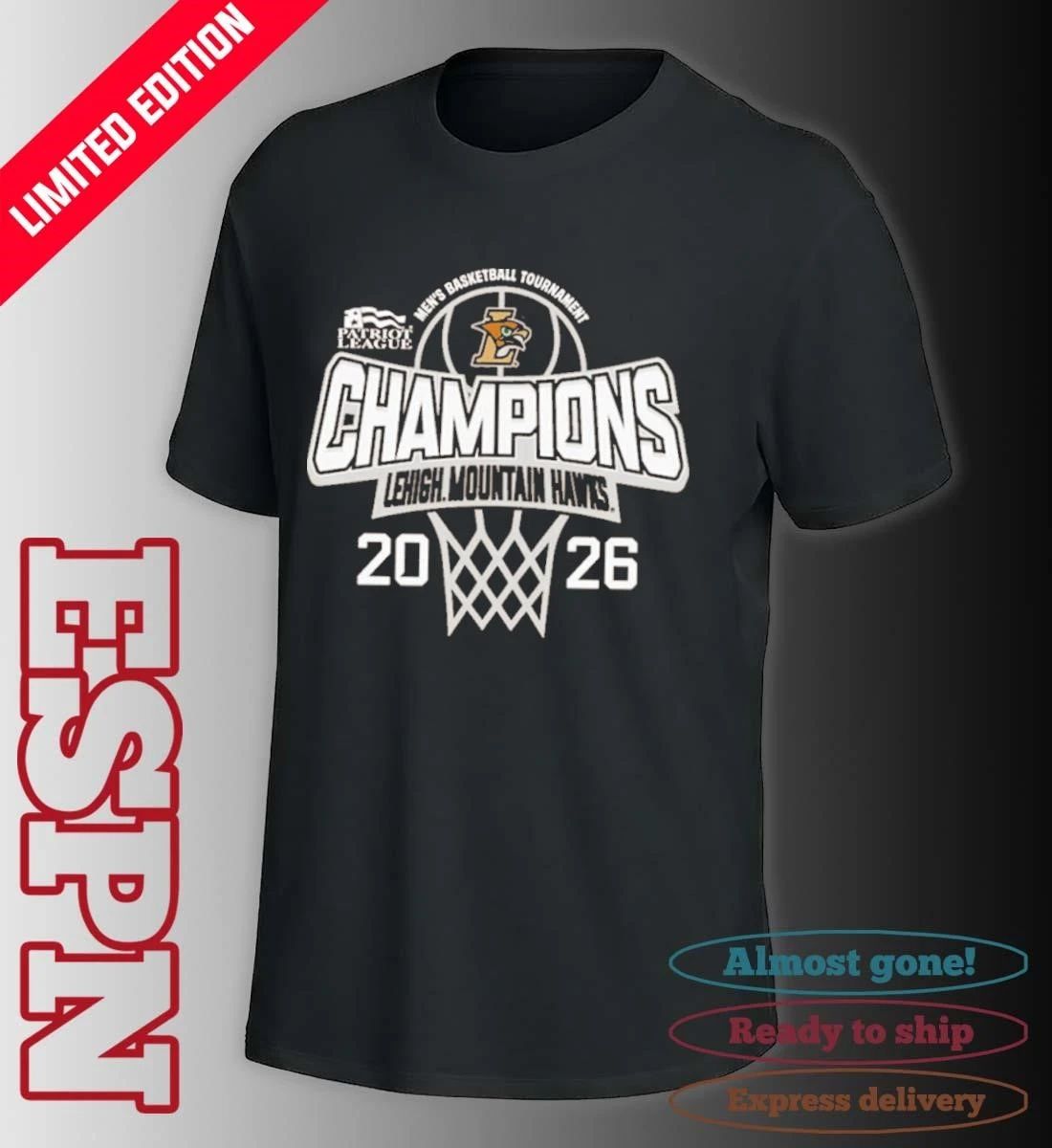 Lehigh University 2026 Patriot League Men’s Basketball Tournament Champions T-Shirt