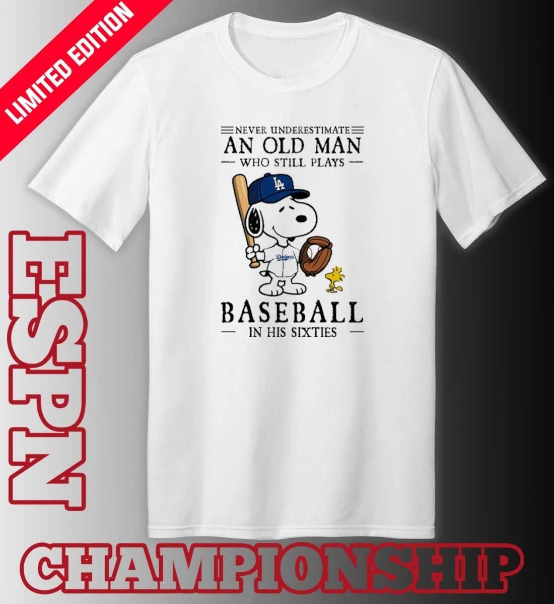 The Peanuts X Los Angeles Dodgers Never Underestimate An Old Man Who Still Plays Baseball In His Sixties Shirt