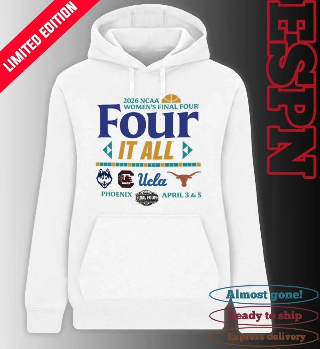 NCAA Women’s Final Four 2026 Four It All Phoenix Shirt