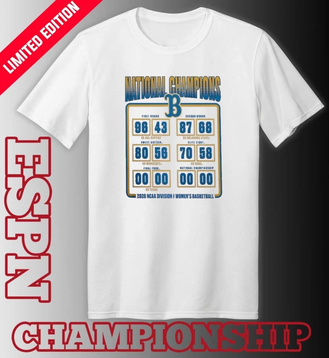 UCLA Bruins NCAA DI Women’s Basketball National Champions Schedule T-Shirt