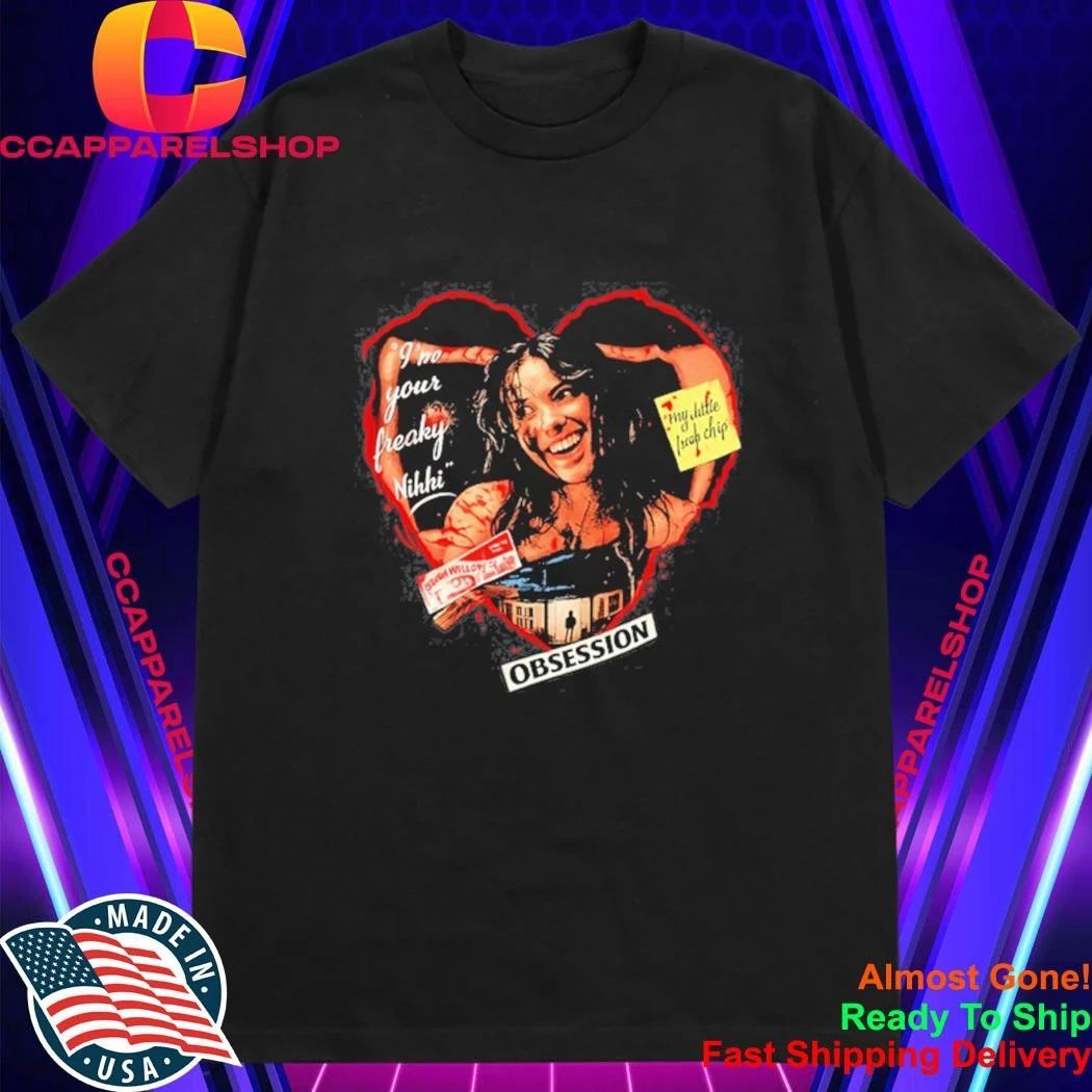 Nikki Obsession I Am Your Freaky Nikki My Little Food Critic One Wash Willow Shirt