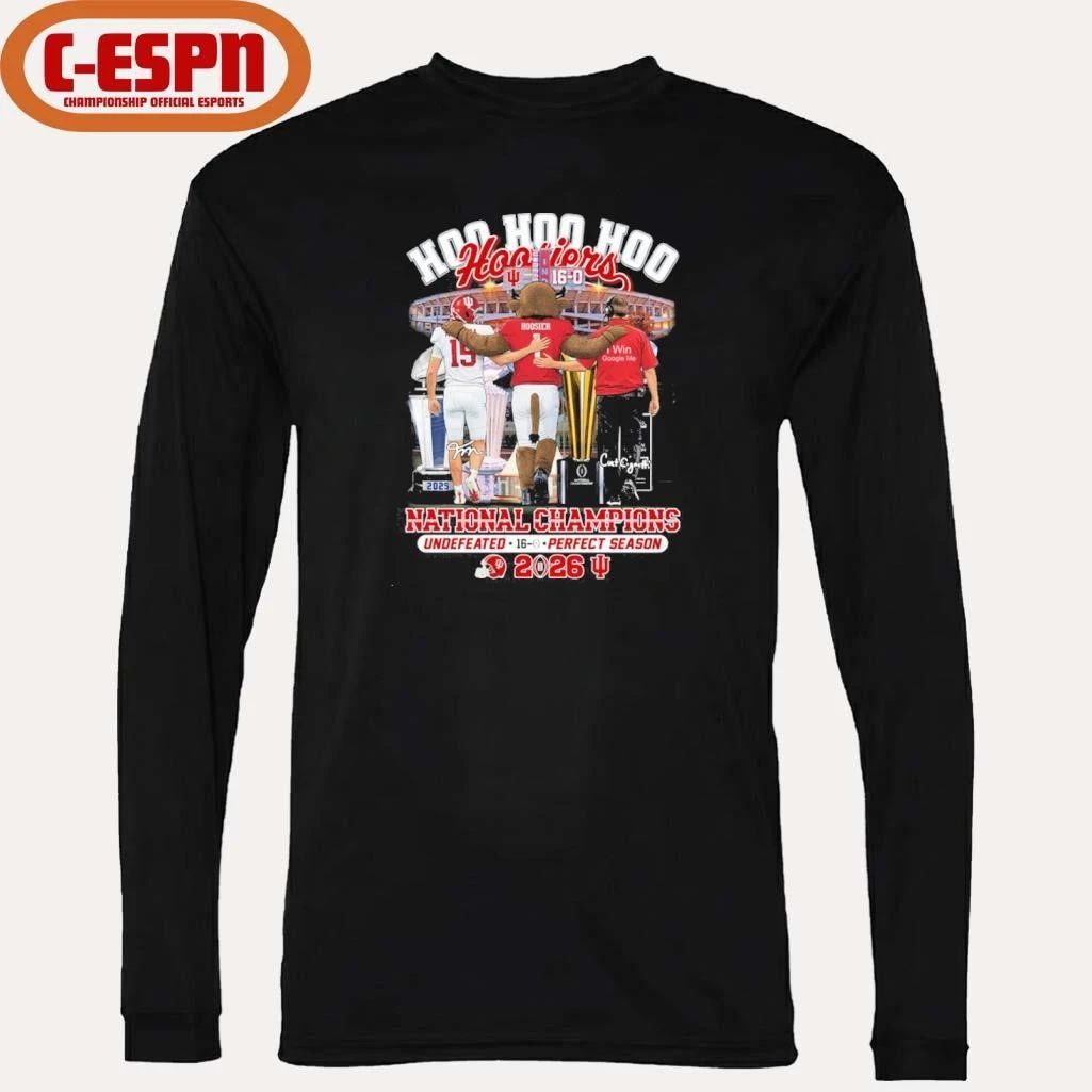 IU Football Hoo Hoo Hoo Hoosiers National Champions Undefeated 16-0 Perfect Season Shirt