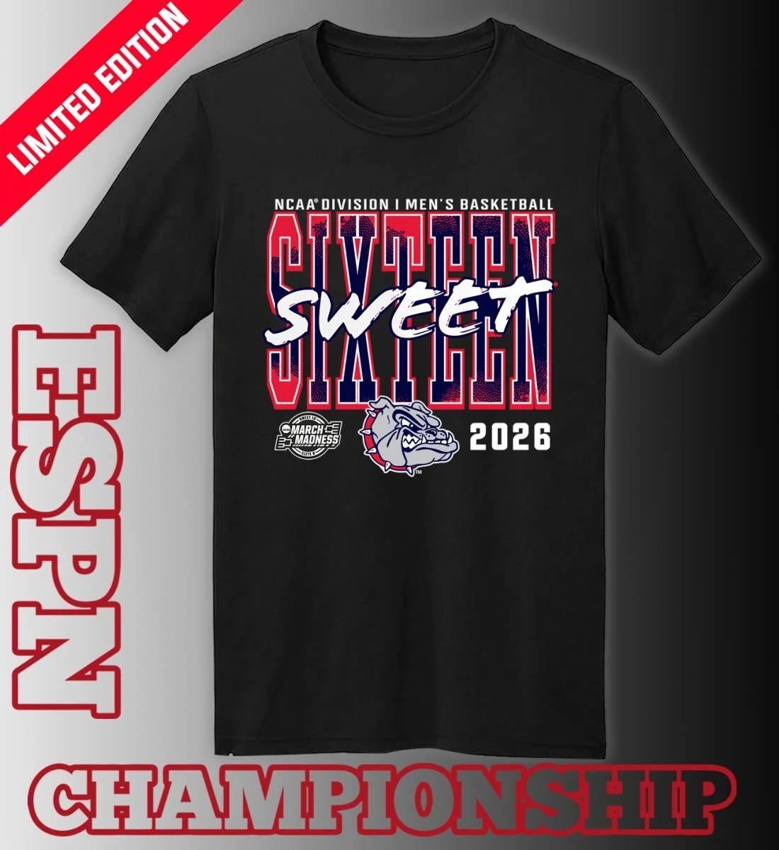 Gonzaga Bulldogs 2026 NCAA Men’s Basketball Tournament March Madness Sweet 16 T-Shirt