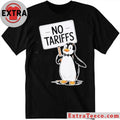 No Tariffs Taxes Penguin Shirt