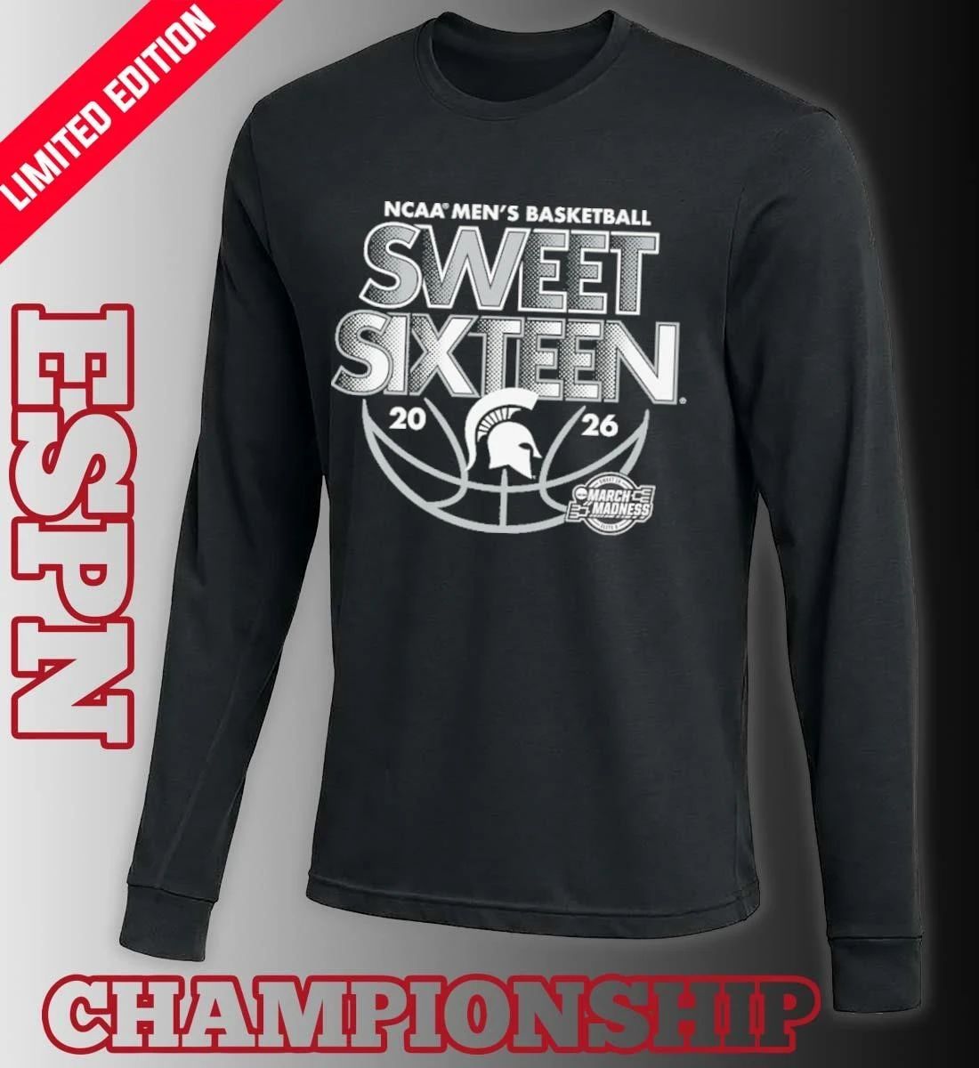 Sweet Sixteen 2026 Michigan State NCAA Men’s Basketball Shirt