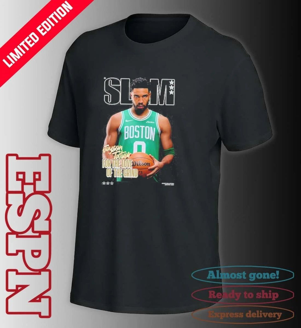 SLAM Jayson Tatum For The Love Of The Grind shirt