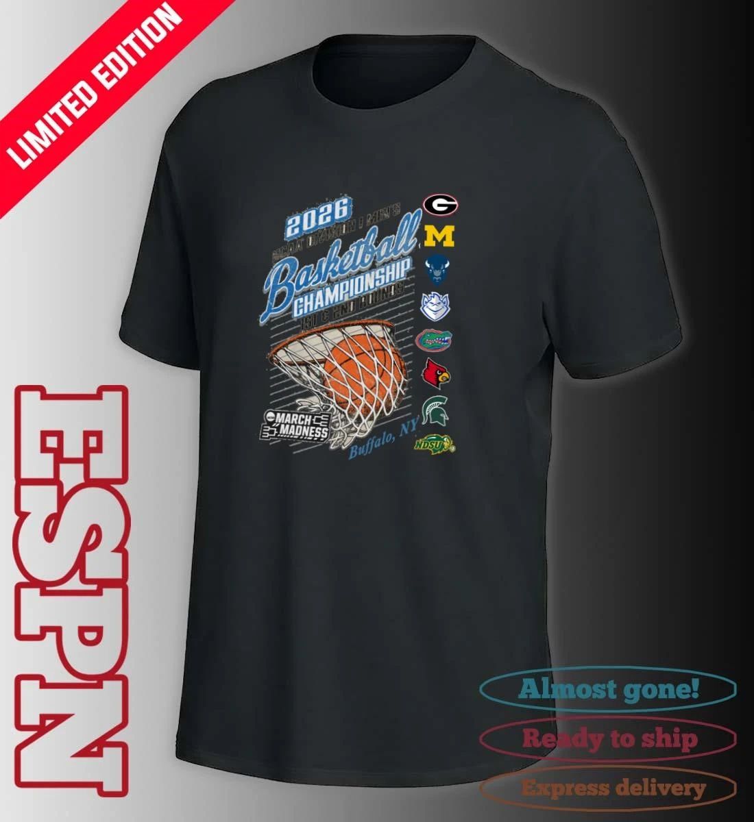 Buffalo, NY 2026 NCAA DI Men’s Basketball Championship – 1st, 2nd Rounds Shirt