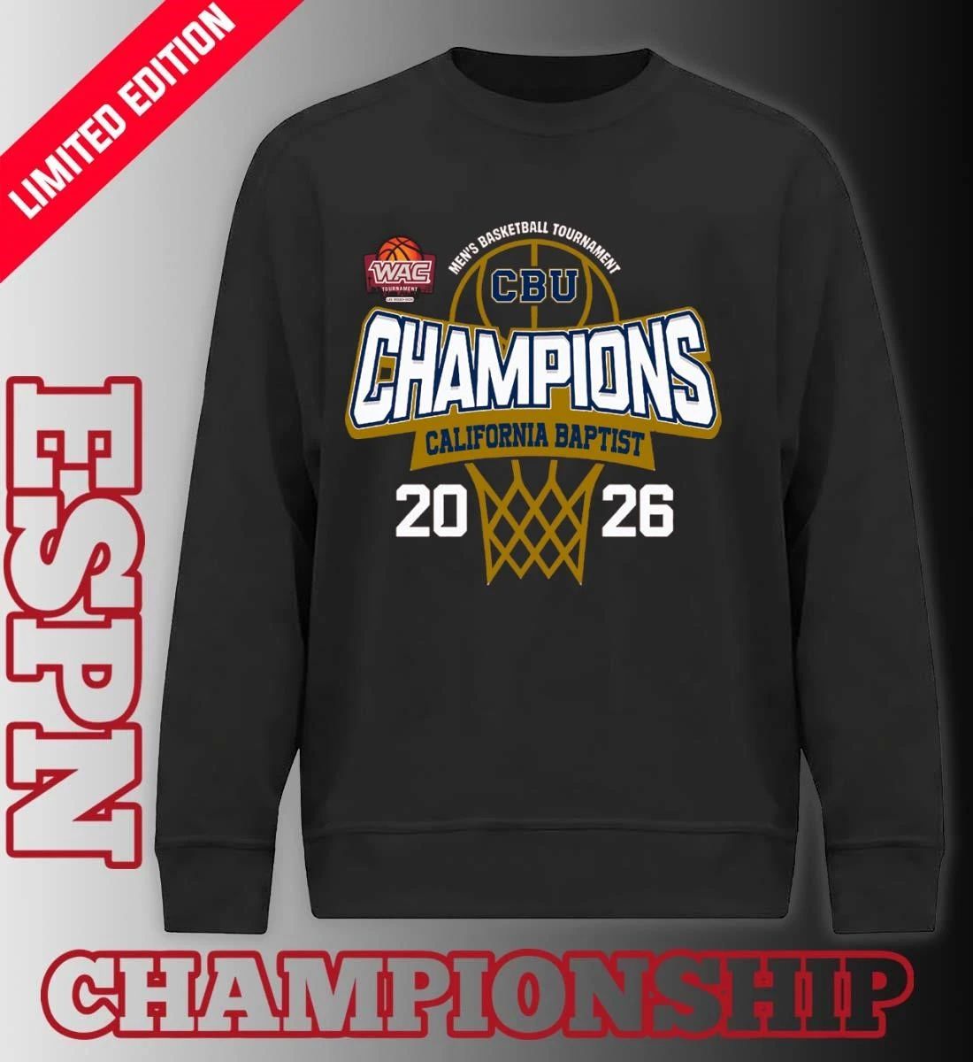 WAC Men’s Basketball Tournament 2026 Champions California Baptist Lancers T-Shirt